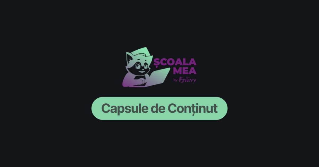 Capsule de Conținut