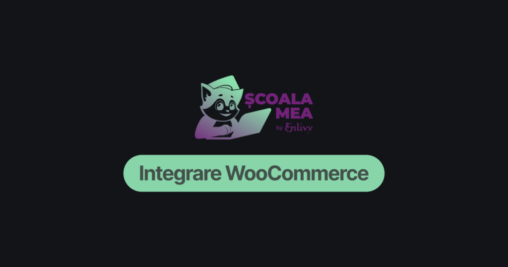 Integrare WooCommerce